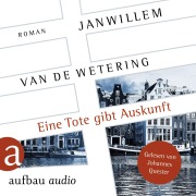 Cover-Bild zum Titel 'Eine Tote gibt Auskunft' von 'Janwillem Van De Wetering'