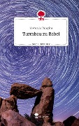 Turmbau zu Babel. Life is a Story - story.one - Yevheniia Shliapina