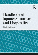 Cover-Bild zum Titel 'Handbook of Japanese Tourism and Hospitality' von ''