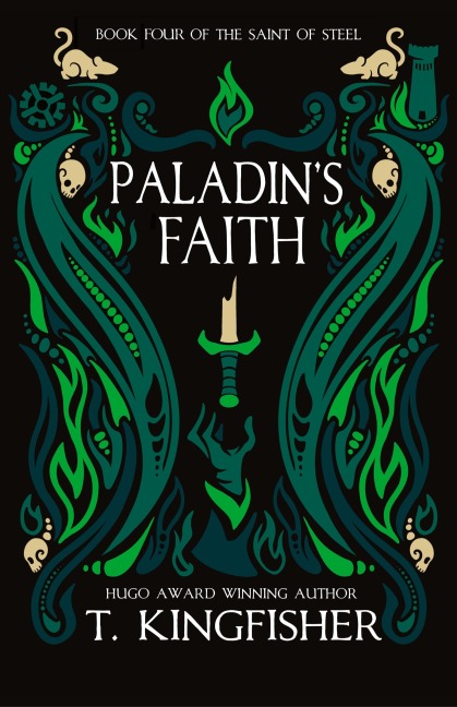 Paladin's Faith - T. Kingfisher