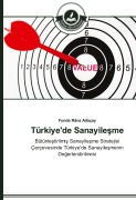 Cover-Bild zum Titel 'Türkiye'de Sanayile¿me' von 'Funda Râna Adaçay'