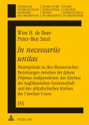 Cover-Bild zum Titel ''In necessariis unitas'' von 'Peter-Ben Smit, Wim De Boer'