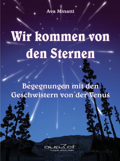 Wir kommen von den Sternen - Ava Minatti