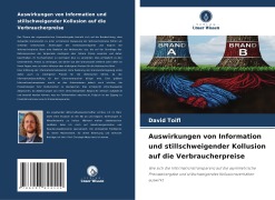 Cover-Bild zum Titel 'Auswirkungen von Information und stillschweigender Kollusion auf die Verbraucherpreise' von 'David Toifl'