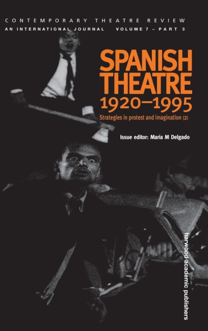 Spanish Theatre 1920-1995 - 
