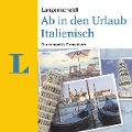 Cover-Bild zum Titel 'Langenscheidt Ab in den Urlaub - Italienisch' von 'Langenscheidt-Redaktion'