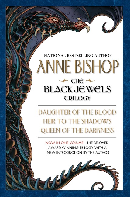 The Black Jewels Trilogy - Anne Bishop