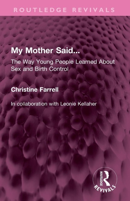 My Mother Said... - Christine Farrell