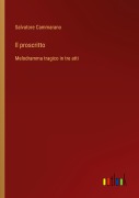 Cover-Bild zum Titel 'Il proscritto' von 'Salvatore Cammarano'