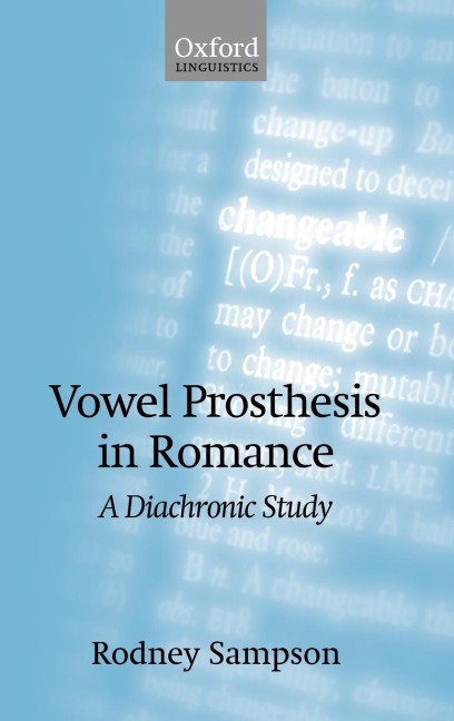 Vowel Prosthesis in Romance - Rodney Sampson