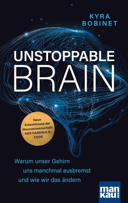 Unstoppable Brain - Kyra Bobinet