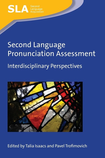Second Language Pronunciation Assessment - 
