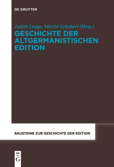 Geschichte der altgermanistischen Edition - 