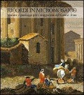 Cover-Bild zum Titel 'Ricordi in micromosaico. Vedute e paesaggi per i viaggiatori del Grand Tour' von ''