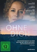 Cover-Bild zum Titel 'Ohne Dich' von 'Alexandre Powelz, Alexandra Umminger, Uwe Bossenz'