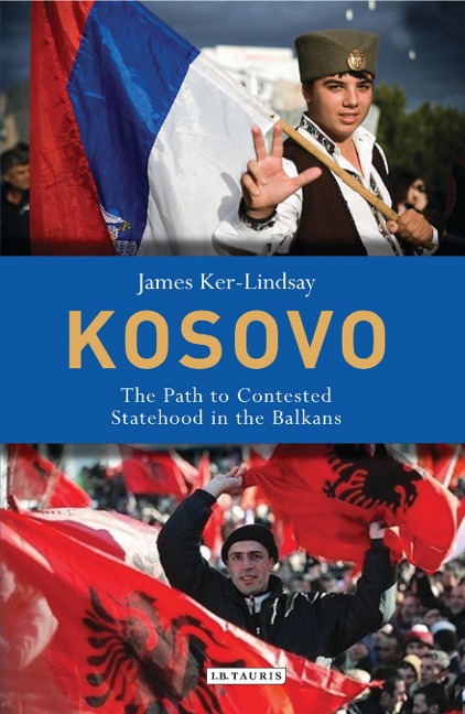 Kosovo - James Ker-Lindsay
