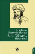 Cover-Bild zum Titel 'Araplarin Nasrettin Hocasi Ebu Nüvasin Hikayeleri' von 'Kolektif'