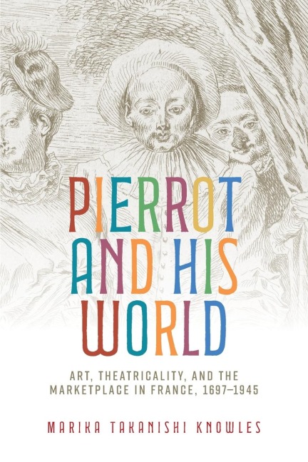 Pierrot and His World - Marika Takanishi Knowles