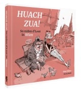 Cover-Bild zum Titel 'Huach Zua! So reden d¿Leut in Wien' von 'Anke Weber'