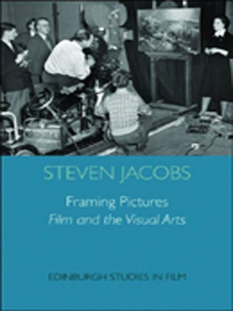 Framing Pictures - Steven Jacobs