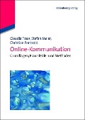 Online-Kommunikation - Claudia Fraas, Stefan Meier, Christian Pentzold