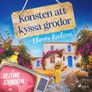 Cover-Bild zum Titel 'Konsten att kyssa grodor' von 'Elinore Axelsson'