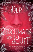 Cover-Bild zum Titel 'Die Wahtari-Saga' von 'Sophie Alvarsson'