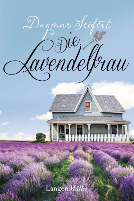 Die Lavendelfrau - Dagmar Seifert