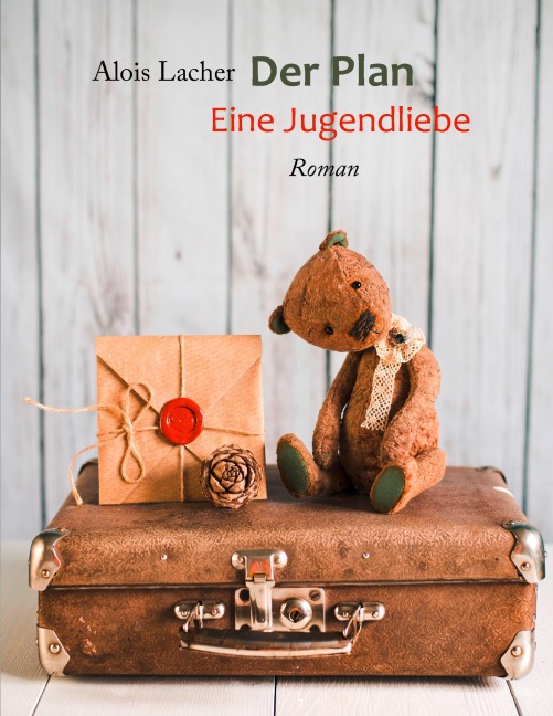 Der Plan - Alois Lacher