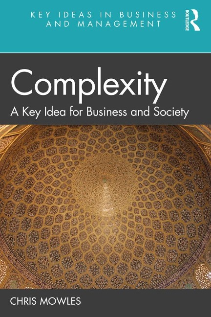 Complexity - Chris Mowles