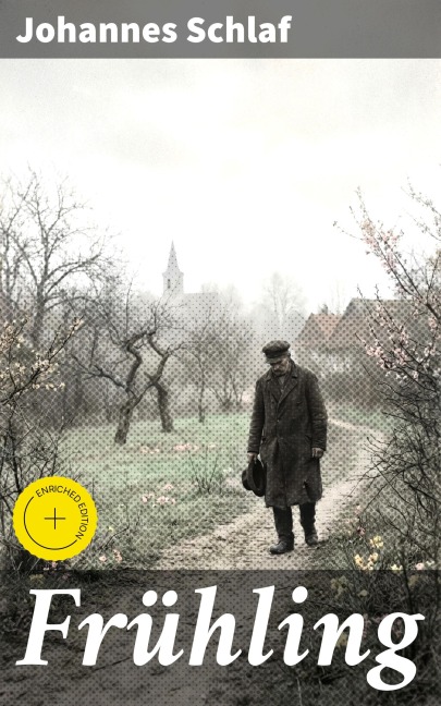 Frühling - Johannes Schlaf