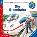 Wieso? Weshalb? Warum? - junior. Die Eisenbahn - 