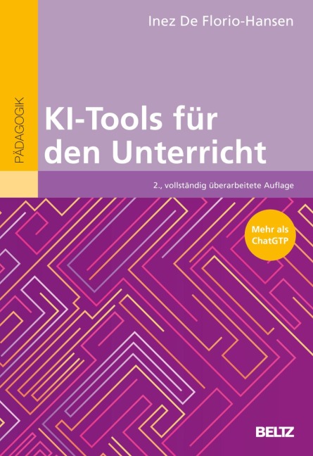 KI-Tools für den Unterricht - Inez De Florio-Hansen