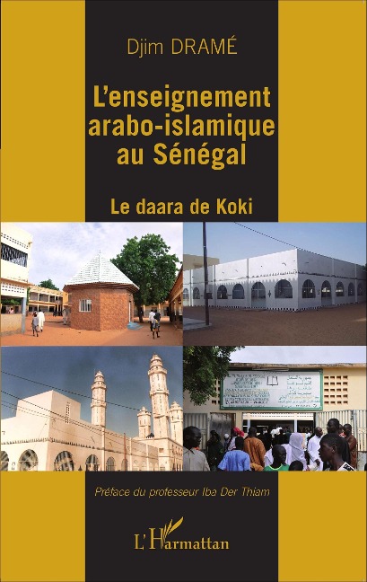 L'enseignement arabo-islamique au Sénégal - Drame