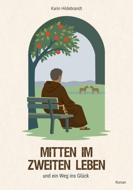 Mitten im zweiten Leben - Karin Hildebrandt