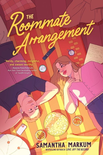 The Roommate Arrangement - Samantha Markum