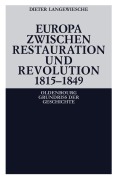Cover-Bild zum Titel 'Europa zwischen Restauration und Revolution 1815-1849' von 'Dieter Langewiesche'