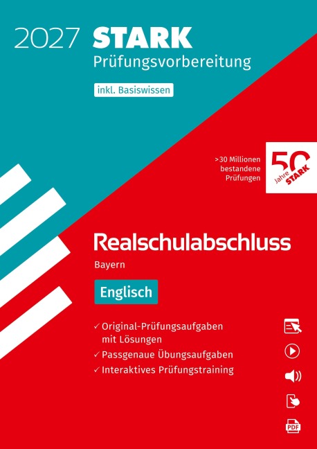STARK Englisch - Realschulabschluss 2027 Bayern - Prüfungsvorbereitung inkl. Basistraining - 