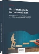 Cover-Bild zum Titel 'Karrieremodelle in Unternehmen' von 'Elif Tunc'
