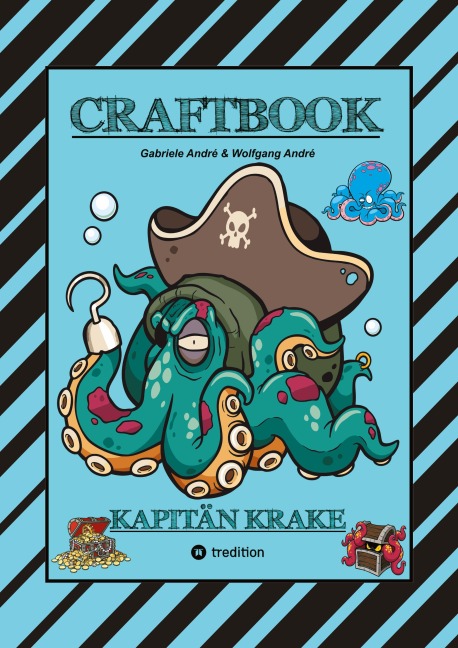 CRAFTBOOK - 120 SEITEN TOLLE AUSMALMOTIVE - KRAKEN - HAIE - INSELN - PIRATEN - WISSENSWERTES - TUTORIAL - KNIFFLIGE RÄTSEL & AUFGABEN - SCHATZ - Gabriele André
