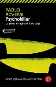 Cover-Bild zum Titel 'Psychokiller. La prima indagine di Gaia Virgili' von 'Paolo Roversi'