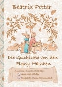 Cover-Bild zum Titel 'Die Geschichte von den Flopsy Häschen (inklusive Ausmalbilder und Cliparts zum Download)' von 'Beatrix Potter, Elizabeth M. Potter'