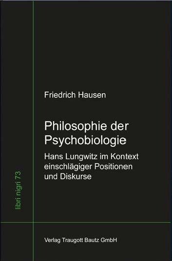 Philosophie der Psychobiologie - Friedrich Hausen