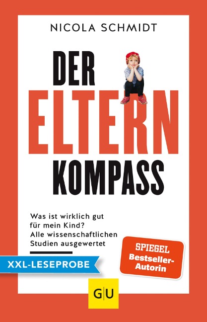 XXL-Leseprobe: Der Elternkompass - Nicola Schmidt