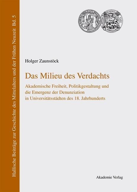 Das Milieu des Verdachts - Holger Zaunstöck