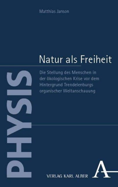 Natur als Freiheit - Matthias Janson