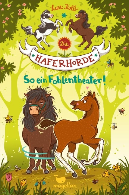 Die Haferhorde 08 - So ein Fohlentheater! - Suza Kolb