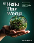 Cover-Bild zum Titel 'Hello Tiny World' von 'Ben Newell'