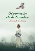 Cover-Bild zum Titel 'El Corazon de la Banshee' von 'Raquel de la Morena'