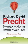 Cover-Bild zum Titel 'Immer mehr ist immer weniger' von 'Richard David Precht'